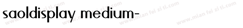 saoldisplay medium字体转换